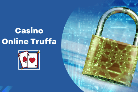 Casino Online Truffa