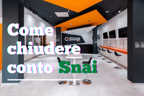 Come chiudere conto Snai