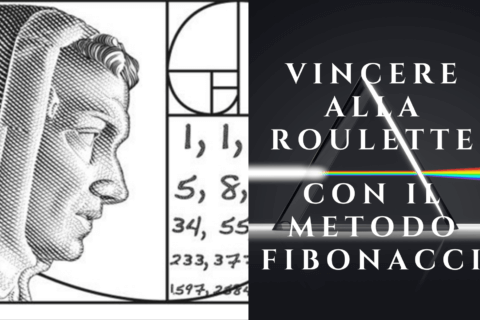 Il metodo Fibonacci per vincere alla roulette e