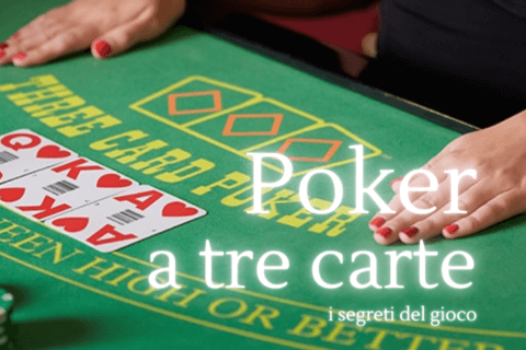 Poker a tre carte