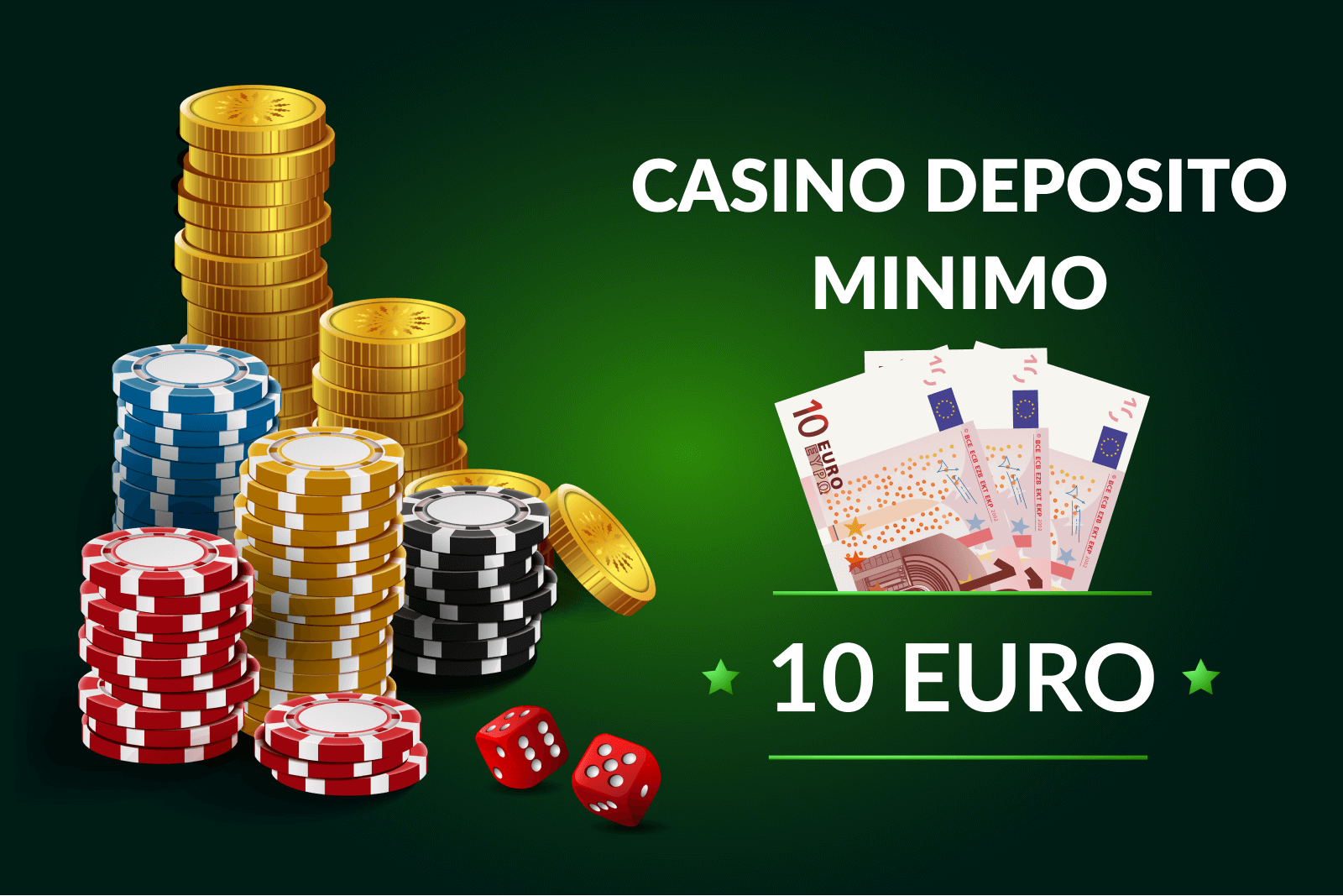 casino deposito minimo 10 euro