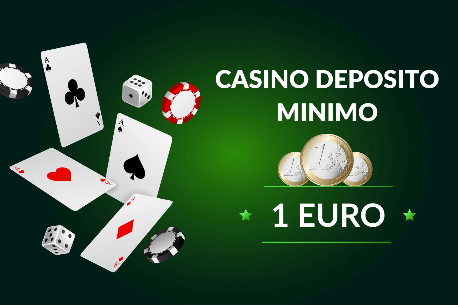 casino deposito minimo 1 euro