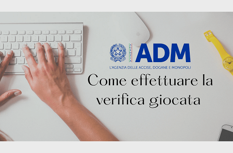 Come effettuare la verifica giocata ADM