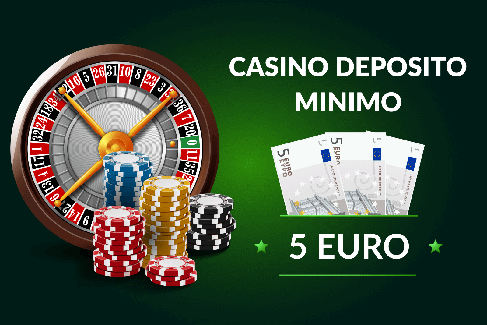 casino deposito minimo 5 euro